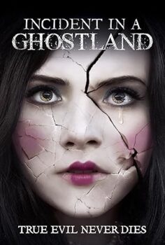 Hayaletler Diyarında Bir Olay Incident in a Ghostland