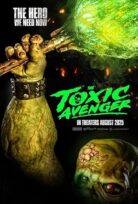 Zehirli İntikamcı The Toxic Avenger