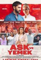 Aşk ve Yemek