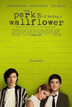 Saksı Olmanın Faydaları The Perks of Being a Wallflower