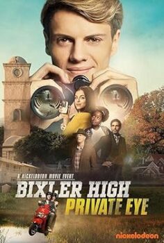 Bixler Lisesi Özel Dedektifi Bixler High Private Eye