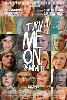 Turn Me On Dammit izle (2011)