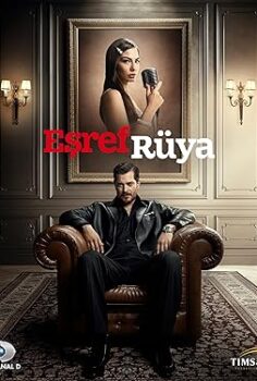 Eşref Rüya 47. Bölüm (Final) Son Bölüm