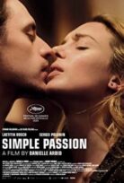 Simple Passion (Ahmakça Tutku)