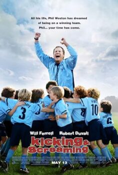Şut ve Gol Kicking Screaming