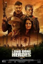 Long Gone Heroes İntikam Operasyonu
