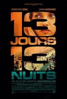 13 Days, 13 Nights