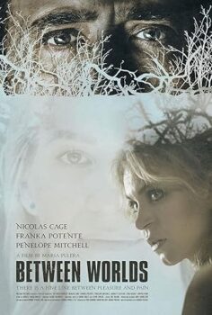 Between Worlds (Dünyalar Arasında)