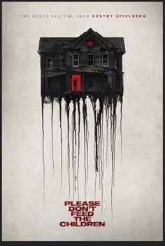 Lütfen Çocukları Beslemeyin – Please Don’t Feed the Children (2025)