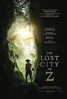 Kayıp Şehir Z – The Lost City Of Z
