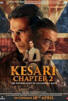 Kesari Bölüm 2: Jallianwala Bagh’ın Anlatılmamış Hikayesi