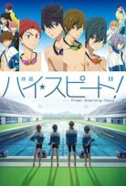 High Speed!: Free! Starting Days