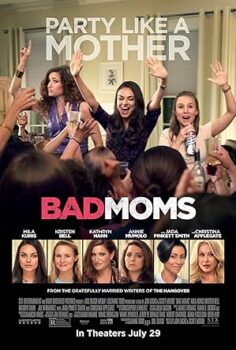 Eyvah Annem Dağıttı Bad Moms