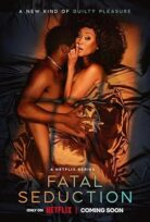 Fatal Seduction Ölümcül Kaçamak 1. SEZON