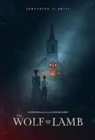 The Wolf And The Lamb (2026)