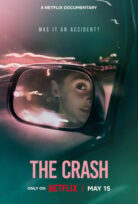 The Crash Kaza mı Cinayet mi?