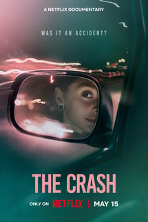 The Crash Kaza mı Cinayet mi?