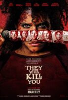 Seni Öldürecekler They Will Kill You 2026