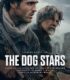 Köpek ve Yıldızlar (The Dog Stars) 2026