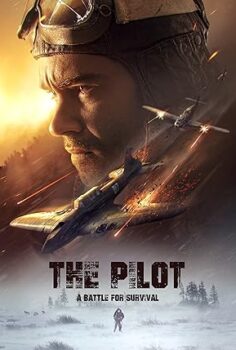 Bir Pilotun Hayatta Kalma Mücadelesi The Pilot A Battle For Survival 2021