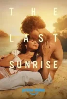 The Last Sunrise 2026