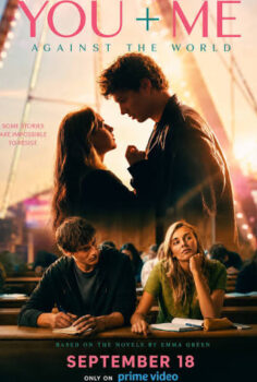 You+Me – Against the World Sen ve Ben – Dünyaya Karşı 2026