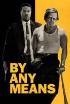 By Any Means (2026)